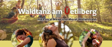 Event-Image for 'Waldtanz am Üetliberg'