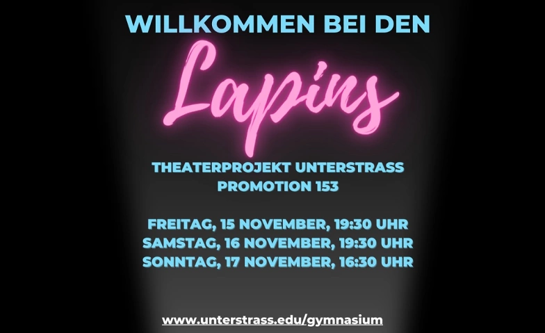 Willkommen bei den Lapins! - Theaterproduktion Prom.153 ${singleEventLocation} Billets