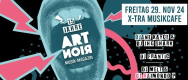 Event-Image for '15 Jahre ARTNOIR'