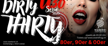 Event-Image for 'Dirty Thirty - ü30 Party Night'