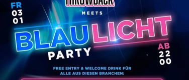 Event-Image for 'THROWBACK FRIDAY x BLAULICHT  AIRPORT  HOTELLERIE  GASTRO'