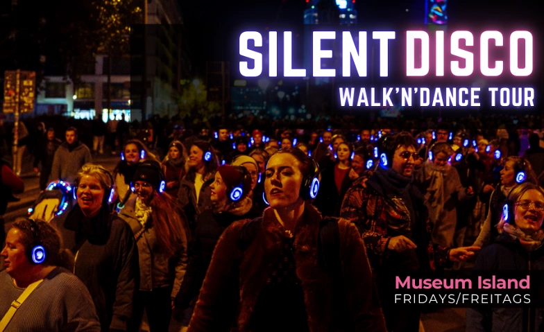 Silent Disco Tour - Museumsinsel ${singleEventLocation} Tickets