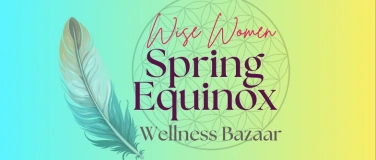 Event-Image for 'Wise Women Spring Equinox Wellness Bazaar 2025'