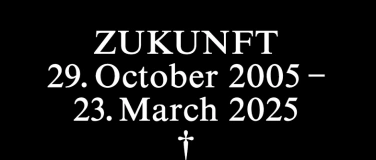 Event-Image for 'Zukunft CLOSING FESTIVAL: DAY 12/33'